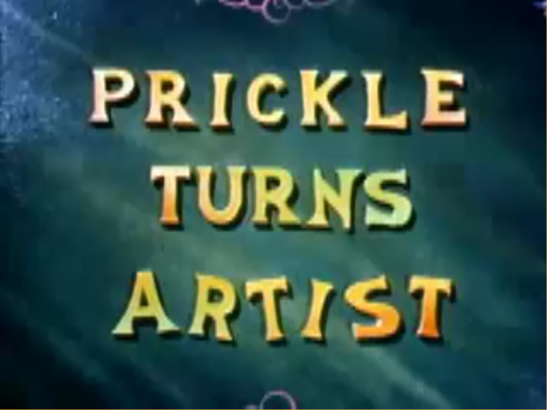 Prickle turns artist Gumby episode
