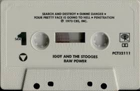 Stooges Raw Power cassette