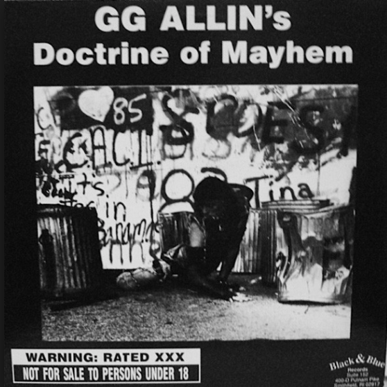 GG Allin doctrine of mayhem