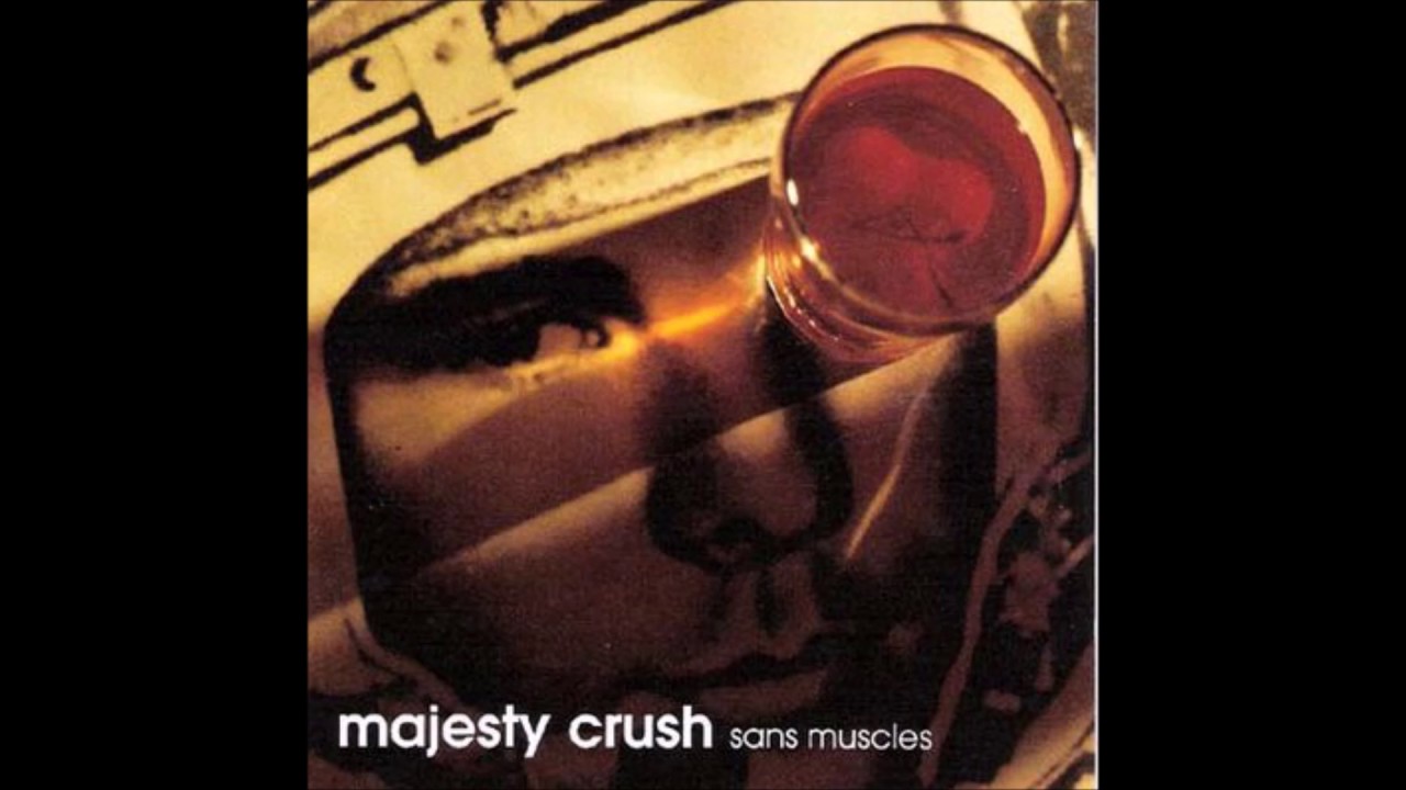 Majesty Crush sans muscles